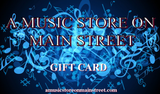 A Music Store on Main Street Gift Card